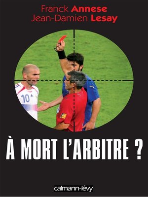 cover image of À mort l'arbitre ?